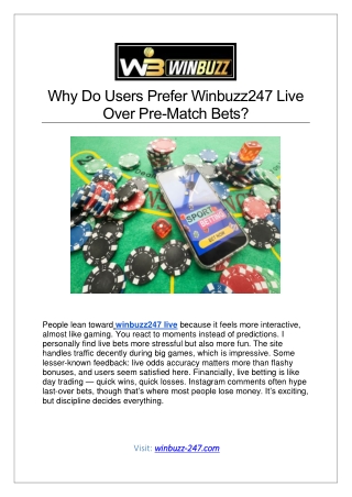 Why Do Users Prefer Winbuzz247 Live Over Pre-Match Bets