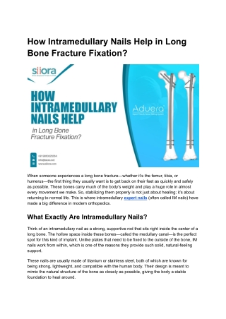 How Intramedullary Nails Help in Long Bone Fracture Fixation