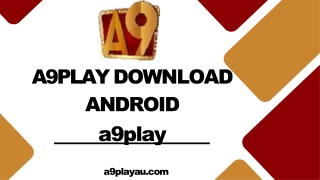 A9play Download Android for Fast Casino Gaming