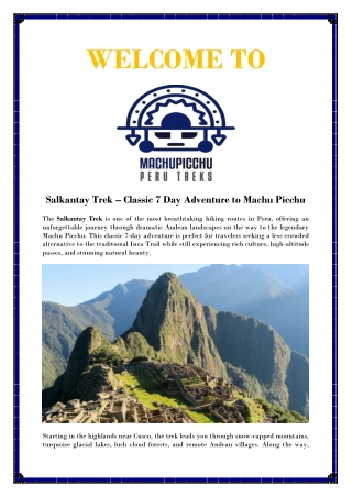 7-Day Classic Salkantay Inca Trail Trek to Machu Picchu