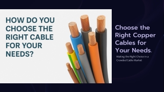 How Do You Choose the Right Copper Cables for Your Needs