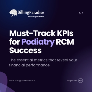 Podiatry RCM KPI Guide – Essential Metrics for Financial Success