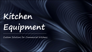 Kitchen Equipment