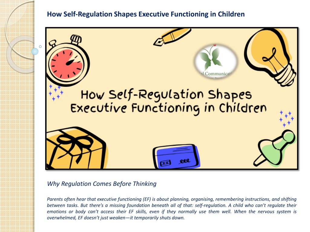 PPT - How Self-Regulation Shapes Executive Functioning in Children ...