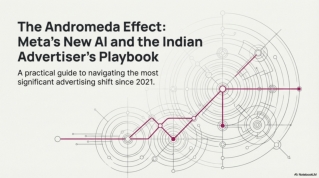 Andromeda Facebook Ads Update Guide for Indian Advertisers