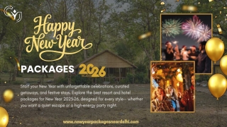 New Year Packages Near Delhi for Quick and Fun Getaways