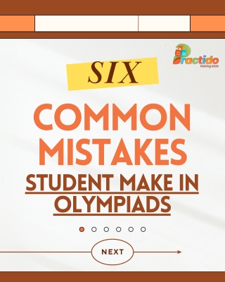 6 Common Olympiad Mistakes Students Make | Practido Learning