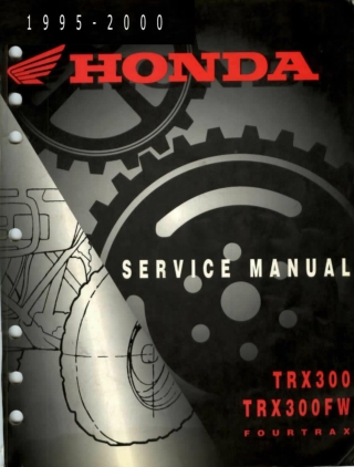 1995-2000 Honda TRX300 TRX300FW Fourtrax Service Repair Manual Instant Download