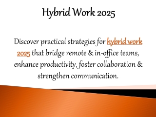 Hybrid Work 2025