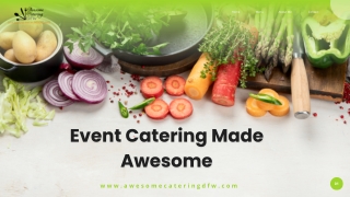 Event Catering Dallas | Trusted Catering for Every Event