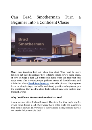 The Role of Brad Smotherman in Changing Property Acquisition