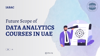 Future Scope of Data Analytics Courses In UAE - IABAC