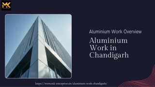 Aluminium Work in Chandigarh – Quality, Strength & Modern Design