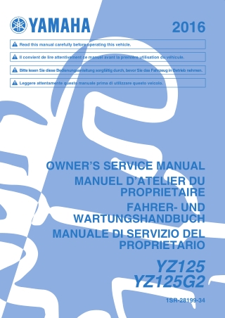 2016 Yamaha YZ125 YZ125G2 Service Repair Manual Instant Download (1SR-28199-34)