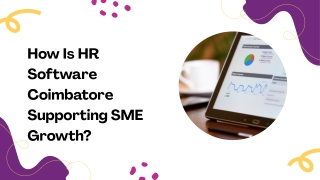 How Is HR Software Coimbatore Supporting SME Growth