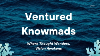 Ventured Knowmads | Design, Story, and Innovation