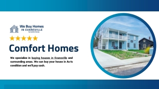 Why Choose Comfort Homes To Sell Your House “As Is” In Indiana?