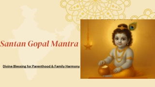 Santan Gopal Mantra -Divine Blessing for Parenthood & Family Harmony