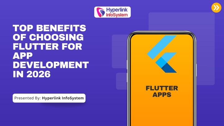 PPT - Top Benefits of Choosing Flutter for App Development in 2026 ...