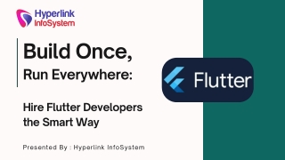 Build Once, Run Everywhere Hire Flutter Developers the Smart Way