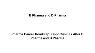 Pharma Career Roadmap Opportunities After B Pharma and D Pharma