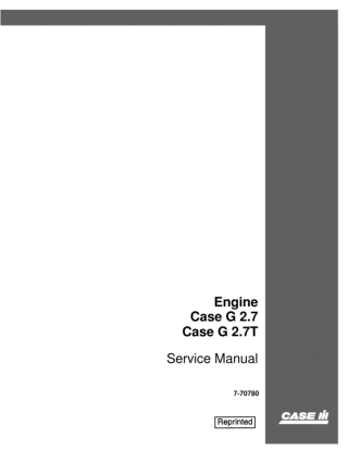 CASE IH G2.7, G2.7T Engine Service Repair Manual Instant Download (Book Code No. 7-70780)