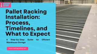 Pallet Racking Installation Process, Timelines, and What to Expect