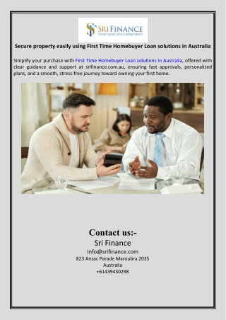 Secure property easily using First Time Homebuyer Loan solutions in Australia