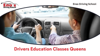 Enas Driving School - Drivers Education Classes Queens