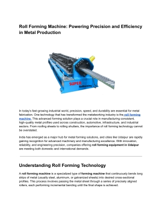 Roll Forming Machine Technology: A Complete Guide to Efficient Metal Production