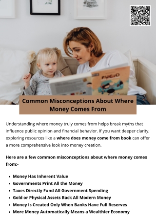 Common Misconceptions About Where Money Comes From