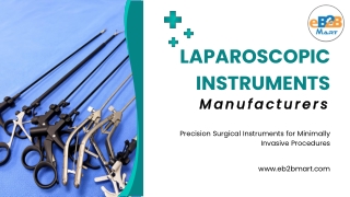 Precision Laparoscopic Instrument Manufacturers for Minimally Invasive Surgery