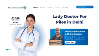 Best Lady Doctor For Piles in Delhi- Dr. Anita Rana