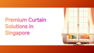 Curtain Upholstery Services in Singapore