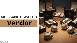 Moissanite Watch Vendor