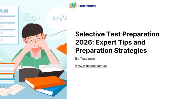 PPT - Selective Test Preparation 2026 Expert Tips and Preparation ...