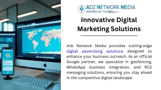 Adz Network Media: Comprehensive Digital Advertising & Media Solutions