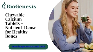 Chewable Calcium Tablets – Nutrient-Dense for Healthy Bones
