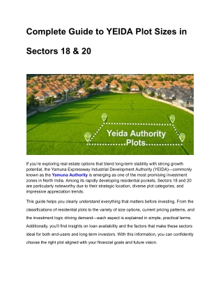 Complete Guide to YEIDA Plot Sizes in Sectors 18 & 20