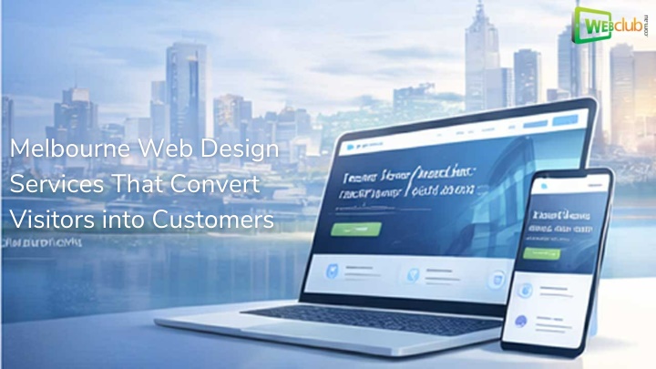 PPT - Melbourne Web Design Services That Convert Visitors into ...