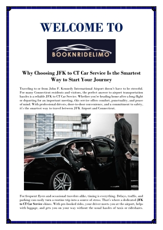 JFK Airport Ride from CT  Comfortable Car Service