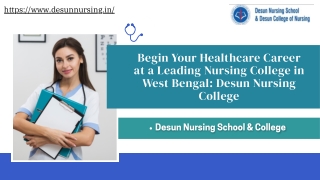 Begin Your Healthcare Career at a Leading Nursing College in West Bengal Desun Nursing College