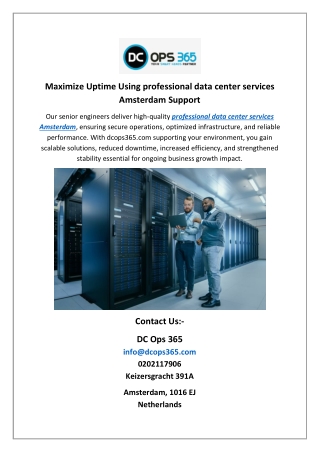 Maximize Uptime Using professional data center services Amsterdam Support