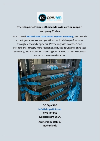 Trust Experts From Netherlands data center support company Today