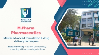 M.Pharm Pharmaceutics Course Guide | Eligibility, Admission & Career Scope
