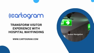 Transform Visitor Experience with Hospital Wayfinding