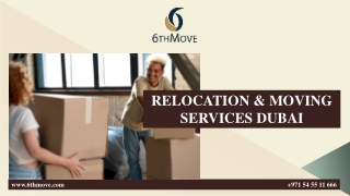 RELOCATION & MOVING SERVICES DUBAI