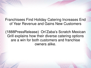 Franchisees Find Holiday Catering Increases End of Year Revenue and Gains New Customers - 760951
