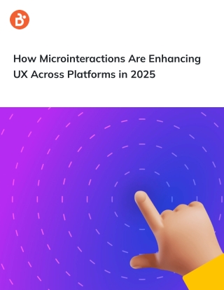 How Microinteractions Are Enhancing UX Across Platforms in 2025