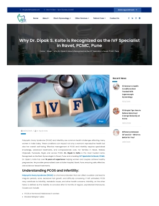 Why Dr. Dipak S. Kolte is Recognized as the IVF Specialist in Ravet, PCMC, Pune